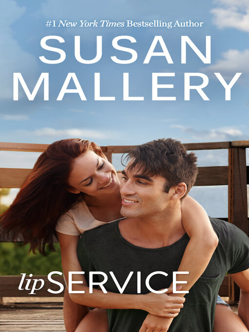 Title details for Lip Service by SUSAN MALLERY - Available